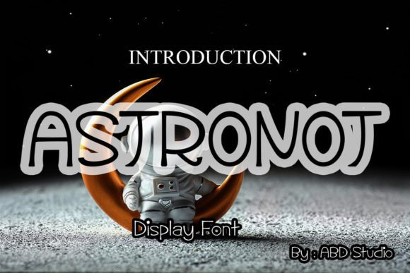 Boost Your Brand with Astronot: A Display Font for Business Success