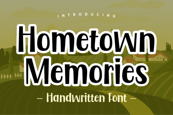 Hometown Memories: A Display Font for Digital Creativity