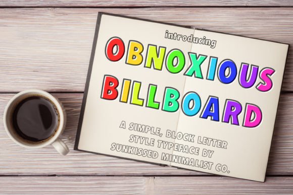 Obnoxious Billboard: The Font That Speaks Volumes