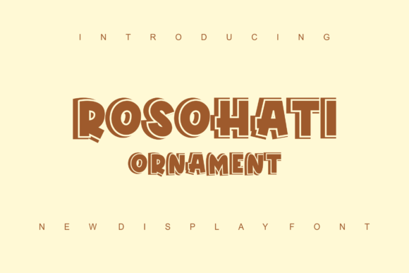 Rosohati Ornament: A Bold Display Font for Digital Design