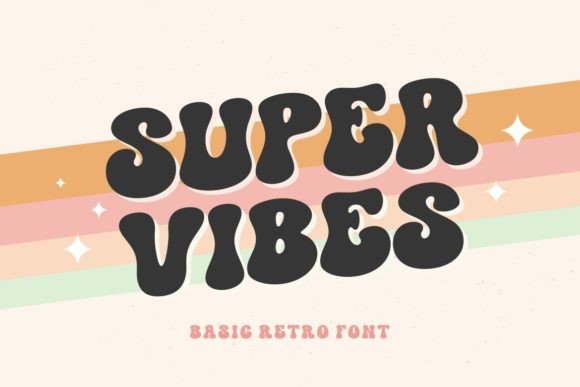 Super Vibes: A Retro Groovy Display Font for Bold Branding