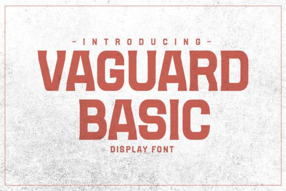 Vaguard Basic: The Font That Elevates Your Campaigns